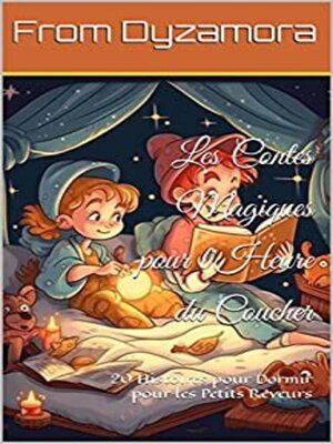 cover image of Les Contes Magiques pour l'Heure du Coucher